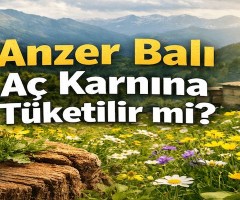 Anzer Balı Aç Karnına Tüketilir mi? Faydaları ve Doğru Tüketim Yöntemi
