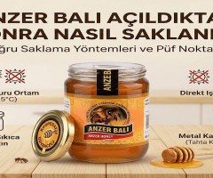 Anzer Balı Açıldıktan Sonra Nasıl Saklanır? Doğru Saklama Yöntemleri