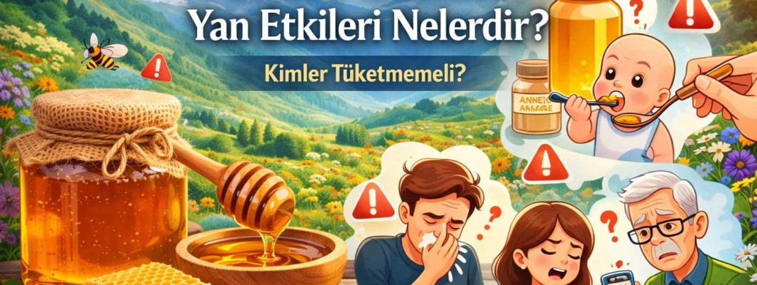Anzer Balının Yan Etkileri Nelerdir? Kimler Tüketmemeli
