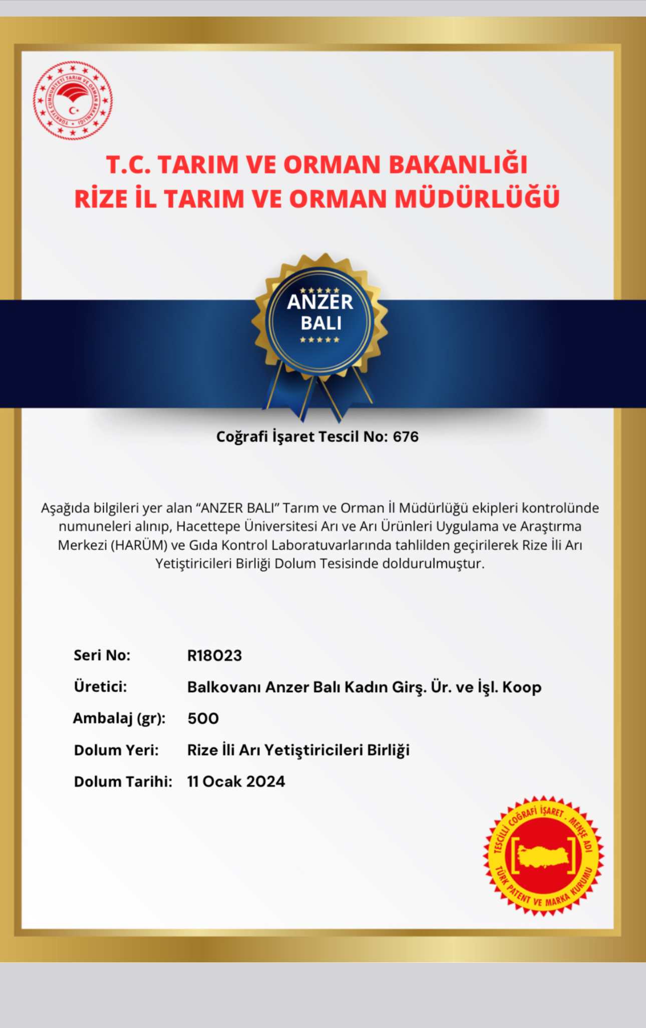 Anzer balı Tarım ve Orman Bakanlığı Rize İl Tarım Müdürlüğü tarafından verilen coğrafi işaret sertifikası